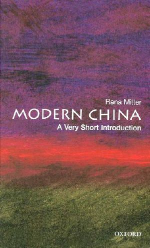 [Very Short Introductions 176] • Modern China